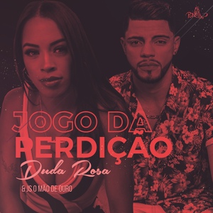 Обложка для Duda Rosa, JS o Mão de Ouro - Jogo da Perdição
