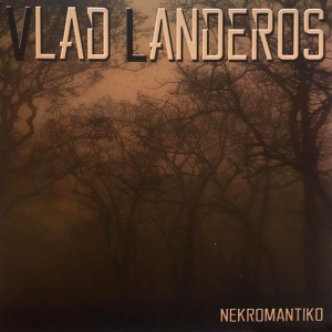 Обложка для Vlad Landeros - Necrofilia