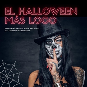 Обложка для Juan Escalofrío - El Halloween más Loco