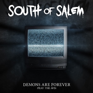 Обложка для South Of Salem/The AvD - Demons Are Forever
