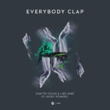 Обложка для Dimitri Vegas & Like Mike vs. Nicky Romero - Everybody Clap (Extended Mix)