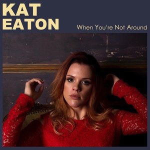 Обложка для Kat Eaton - I Can't Go Back (Acoustic)