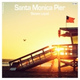 Обложка для Steven Liquid - Santa Monica Pier