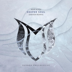 Обложка для Adip Kiyoi - Deeper Soul