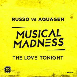 Обложка для Russo vs Aquagen - The Love Tonight (Original Mix)