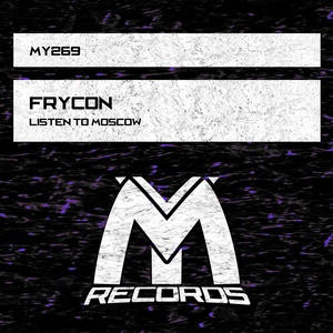 Обложка для Frycon - Listen to Moscow