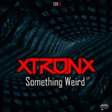 Обложка для XtronX - Something Weird