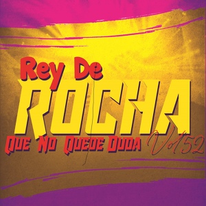 Обложка для Rey de Rocha feat. Cantinero - Cantinero