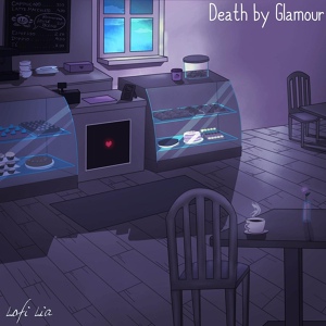 Обложка для Lofi Lia - Death by Glamour (From "Undertale")
