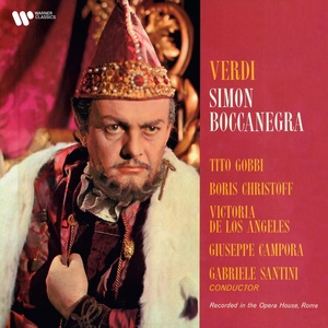 Обложка для Gabriele Santini feat. Boris Christoff, Giuseppe Campora - Verdi: Simon Boccanegra, Act 1: "Propizio ei giunge!" (Gabriele, Andrea)