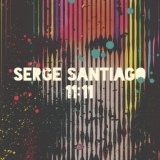 Обложка для Serge Santiago - Feeling Alright