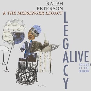 Обложка для Ralph Peterson and The Messenger Legacy - My One and Only Love