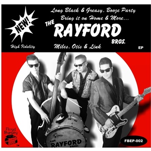Обложка для The Rayford Bros - Long, Black, & Greasy
