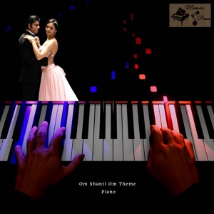 Обложка для Naman Paliwal - Om Shanti Om Theme Piano