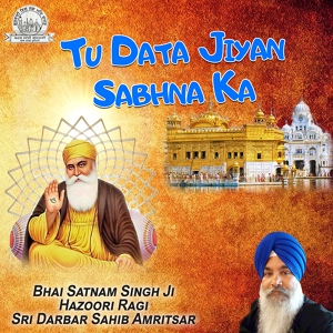 Обложка для Bhai Satnam Singh Ji Hazoori Ragi - Dhan Dhan Ramdas Gur