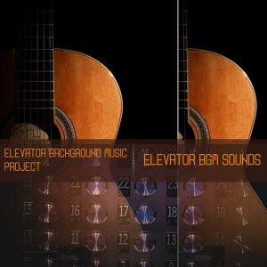 Обложка для Elevator Background Music Project - Easy and Stylish Lifts of Fun