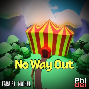 Обложка для Phidel, Tara St. Michel - No Way Out