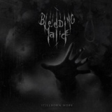 Обложка для Bleeding Malice - Stillborn Hope