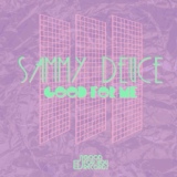 Обложка для Sammy Deuce - Good for Me (Extended Mix)+