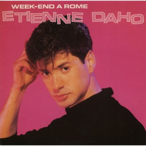 Обложка для Étienne Daho - Week-end à Rome