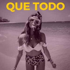 Обложка для Aziel Wesley, Dj Fernando - Que Todo 2.0