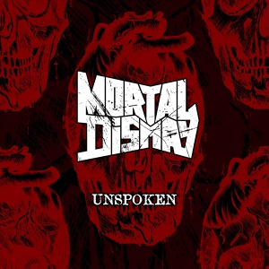 Обложка для Mortal Dismay - Unspoken