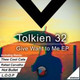 Обложка для Tolkien 32, L.O.O.P - Give Want To Me