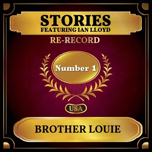 Обложка для Stories feat. Ian Lloyd - Brother Louie