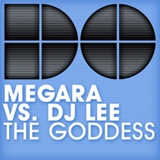 Обложка для Megara vs. DJ Lee - The Goddess