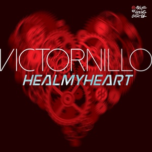 Обложка для Victor Nillo - Heal My Heart