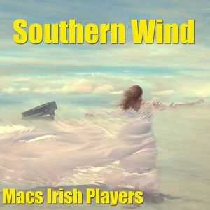Обложка для Macs Irish Players - Southern Wind