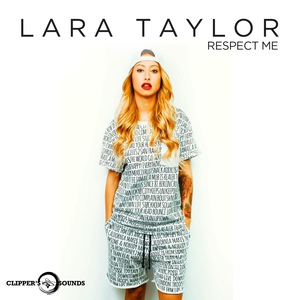 Обложка для Lara Taylor - Respect Me