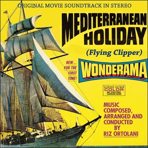 Обложка для Riz Ortolani - 8. Finale I: Gran Shangri-La [ OST Flying Clipper - Traumreise Unter Weissen Segeln ] 1962