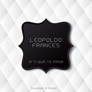 Обложка для Leopoldo Frances & Bernard Hilda - Piensalo Bien