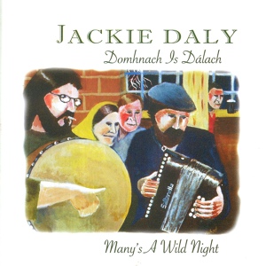 Обложка для Jackie Daly - Maidin Ró-mhoch