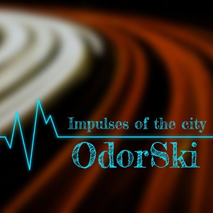 Обложка для OdorSki - Impulses of the Сity