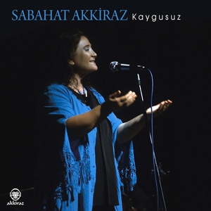 Обложка для Sabahat Akkiraz - Başı Pare Pare