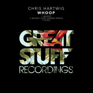 Обложка для Chris Hartwig - Whoop
