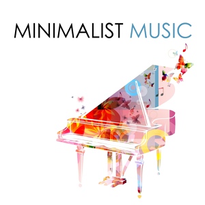 Обложка для Minimalistic Instrumental Music Academy - Minimalist Monday