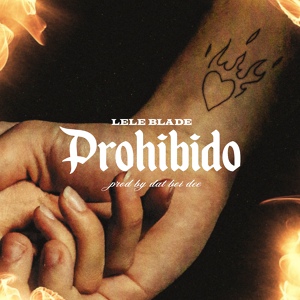 Обложка для Lele Blade - Prohibido