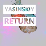 Обложка для Yasinskiy - Return