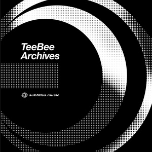 Обложка для TeeBee – Archives – ℗ 2016 - Chapter One (2003)