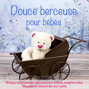 Обложка для Doudou mon bébé - Lullaby music for kids