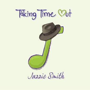 Обложка для Juzzie Smith - Taking Time Out