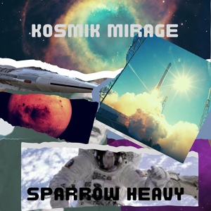 Обложка для Kosmik Mirage - Lost In The Space