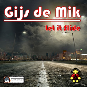 Обложка для Gijs de Mik - Let It Slide