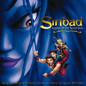 Обложка для Harry Gregson-Williams - 10. Setting Sail (OST Sinbad: Legend of the Seven Seas)