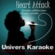 Обложка для Univers Karaoké - Heart Attack (Rendu célèbre par Demi Lovato) [Version Karaoké avec choeurs]