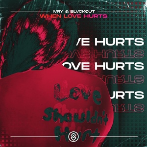 Обложка для IVRY, BLCKØUT - When Love Hurts
