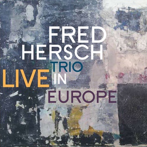 Обложка для Fred Hersch Trio - Snape Maltings